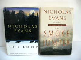 Nicholas Evans &quot;The Smoke Jumper&quot; and &quot;The Loop&quot; HC Pre-owned good 2 books - £7.90 GBP