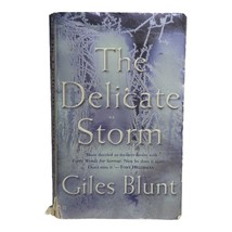 The Delicate Storm Mass Market Paperback By Giles Blunt 2003 Berkley - £3.08 GBP