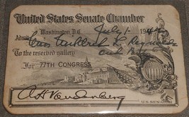 1942 United States Senate VISITOR PASS CARD Signed Arthur Hendrick Vandenberg - £39.10 GBP