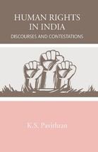 Human Rights in India: Discourses and Contestations [Hardcover] - £20.39 GBP