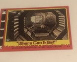 Alien Trading Card #72 Where Can It Be - $1.97