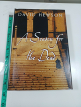 A season for the dead by david hewson 2004 hardback/dust jacket - £5.95 GBP