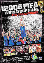 FIFA: The 2006 FIFA World Cup Film - The Grand Finale DVD (2006) Cert E Pre-Owne - £14.29 GBP