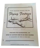 Pilot Training Manual For The Flying Fortress - NCHS Reprint - $24.21 CAD