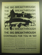 1958 Chrysler Corporation Ad - The Big Breakthrough continues for you in '58 - $18.49