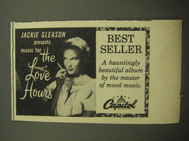 1957 Capitol Records Ad - Jackie Gleason presents music for the Love Hours - £14.54 GBP