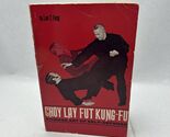 Choy Lay Fut Kung-Fu: Chinese Art of Self-Defense Paperback - $34.50