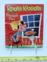 Rootie Kazootie And The Pineapple Pies, 1953, Whitman Vintage Childrens ... - $19.80