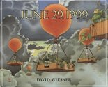 June 29 1999[JUNE 29 1999][Paperback] [Paperback] DavidWiesner - $12.67
