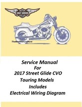 2017 Harley Davidson Street Glide CVO Touring Models Service Manual  - $28.95