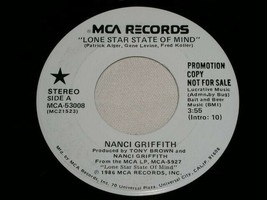 Nanci Griffith Lone Star State Of Mind 45 Rpm Record Vinyl Mca Label Promo - £12.81 GBP