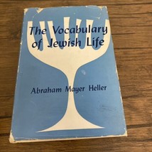 Vocabulary of Jewish Life Abraham Mayer Heller 1967 Vintage Book HCDJ - £9.54 GBP