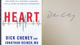 Dick Cheney Signed 2013 Heart Hardcover Book PREMIERE - £62.37 GBP