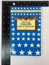 Great Speeches by Abraham Lincoln (1991, Paperback) Dover Thrift Editions - £7.95 GBP