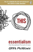 Essentialism: The Disciplined Pursuit of Less  ISBN - 978-0753558690 - £14.49 GBP