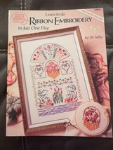 American School of Needlework~Learn to do Ribbon Embroidery in One Day - £7.58 GBP