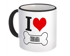 I Love Chihuahua : Gift Mug Pet Bone Cute Dog Mom Dog Dad - £12.70 GBP