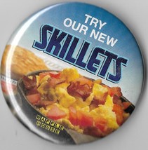 Waffle House button  &quot; Try our new skillets &quot; measuring ca. 2 1/4&quot; - $4.50