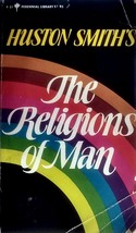 The Religions of Man by Huston Smith / 1965 Paperback Religion - £0.89 GBP