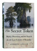 Andrew Lawler The Secret Token: Myth, Obsession, And The Search For The Lost Col - £37.88 GBP