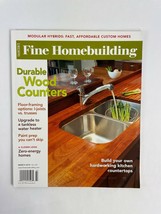 March 2010 Fine Homebuilding Magazine Modular Hybrids Durable Wood Counters #B - £7.91 GBP