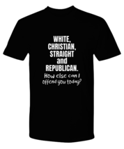 Funny TShirt White Christian Straight and Republican Black-P-Tee  - £16.47 GBP