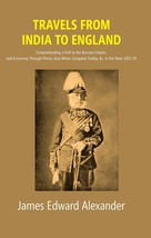 Travels from India to England: Comprehending a Visit to the Burman Empire, and A - £20.27 GBP