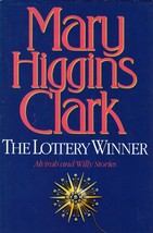 The Lottery Winner (Alvirah and Willy Stories) by Mary Higgins Clark / Hardcover - £1.82 GBP