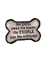 Vtg The Dog Owns The House Dogbone Colllectibke Fridge Magnet - £4.74 GBP