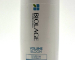 Biolage Volume Bloom Conditioner /Fine Hair 33.8 oz-New Package - £30.97 GBP
