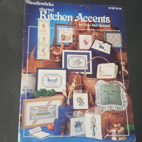 Needleworks Charted Kitchen Accents Cross Stitch Patterns Vicki Neil Getchell - $4.64
