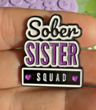 SOBER SISTER SQUAD Enamel Pin ♡ Sobriety Badge ✩ AA, NA Recovery Button! - €8,68 EUR