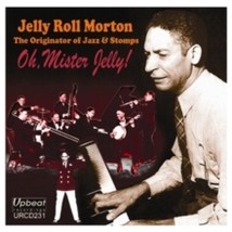 Jelly Roll Morton Oh / Mister Jelly! - Cd - £16.99 GBP