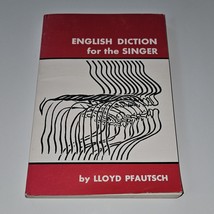 VTG English Diction For The Singer Lloyd Pfautsch Paperback Book 1971 - £27.05 GBP