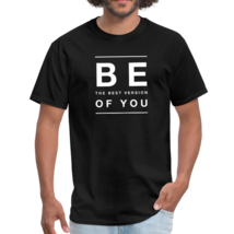 Mens T-Shirt, Be The Best Version Of You Graphic Text Top - £19.68 GBP