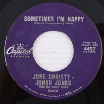 June Christy - Jonah Jones - Sometimes I&#39;m Happy / Tommy 45 rpm Record 4457 - $8.88