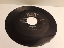 The Chellows / Dick Martin ‎– Candy Girl / Hello Mudduh, Hello Fadduh! (... - $4.99