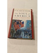 The Soul of America by Jon Meacham (2018, Hardcover} 1st Edition First P... - £7.13 GBP