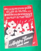 1930 Happy Time Recipe Cook Book Calumet Baking Powder Biscuit Pastry Cutter Vtg - $19.30