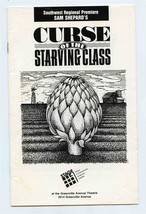  Sam Shepard&#39;s Curse of the Starving Class SW Regional Premiere Program  - $11.88