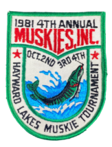 Hayward Lakes Muskies Tournament Patch 4th Annual Unused 1981 Fishing WI Vintage - £15.27 GBP