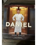 Daniel : My French Cuisine by Sylvie Bigar and Daniel Boulud (2013, Hard... - $13.81
