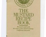 The Mustard Recipe Book Classic American Foods Made with Wine  - $17.82