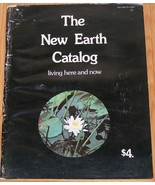 THE NEW EARTH CATALOG Living Here and Now © 1973 Large Format SC - £19.95 GBP