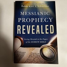 Messianic Prophecy Revealed: Seeing Messiah in the Pages of the Hebrew Bible - £4.63 GBP