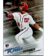 2018 Topps Chrome - Freshman Flash Victor Robles #FF-11 (RC) - $2.99