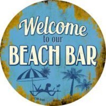 Welcome to our Beach Bar Novelty Metal Mini Circle Magnet CM-846 - $12.95
