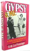 Erik Lee Preminger GYPSY AND ME At Home and on the Road with Gypsy Rose Lee 1st - £67.77 GBP