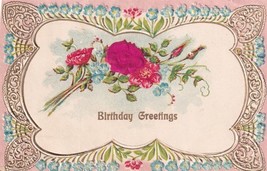 Birthday Greetings Flowers Embossed 1911 Postcard E12 - $2.96