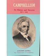 Campbellism: Its History and Heresies by Bob L. Ross - $41.66 CAD